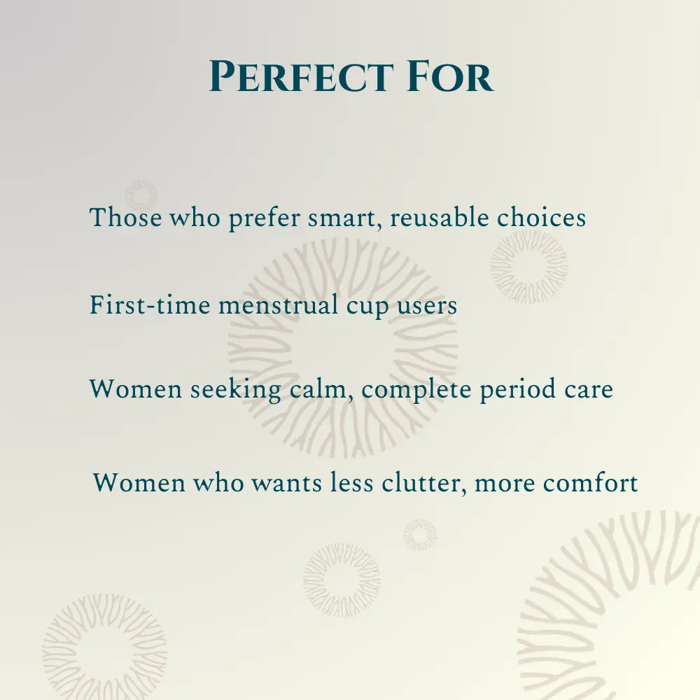 Complete Period Comfort Kit | Menstrual Cup, Sterilizer, Relaxation Bath Salt & Herbal Femme Balance Tea